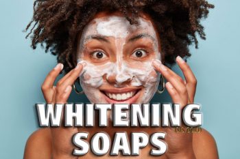 SKIN WHITENING SOAPS